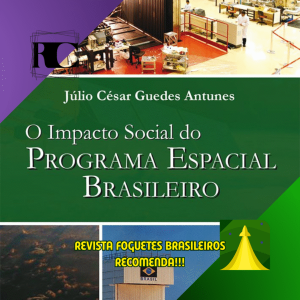 O Impacto Social do Programa Espacial Brasileiro