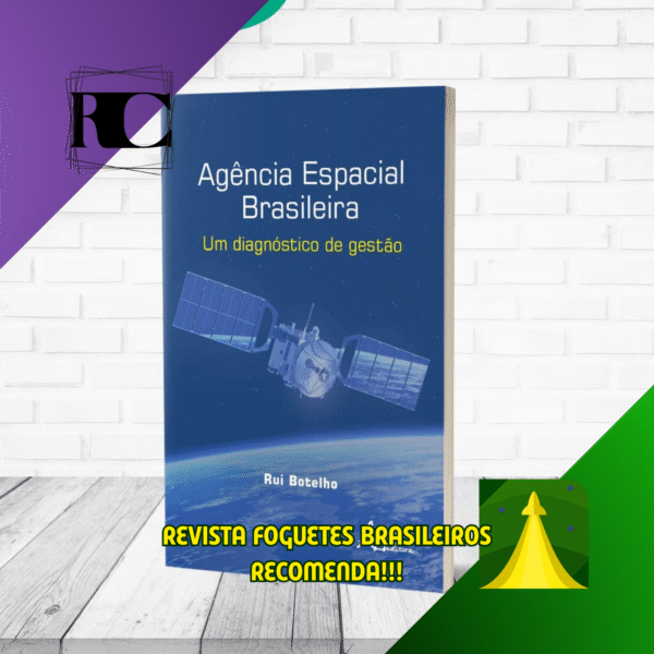 Agência Espacial Brasileira: um diagnóstico de gestão